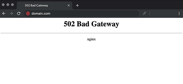 502 Bad Gateway的原因及如何解決